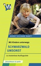 Kindern unterwegs schwarzwald gebraucht kaufen  Bayreuth