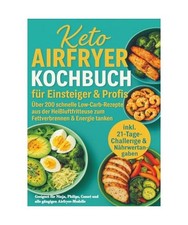 Keto airfryer kochbuch gebraucht kaufen Keto airfryer kochbuch gebraucht kaufen  Trebbin