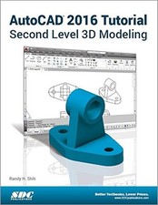 AUTOCAD 2016 TUTORIAL SECOND LEVEL 3D MODELING By Randy Shih comprar usado AUTOCAD 2016 TUTORIAL SECOND LEVEL 3D MODELING By Randy Shih comprar usado  Enviando para Brazil