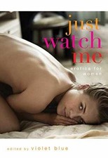 Usado, Just Watch Me: Erotica for Women - Paperback, by Blue Violet - Very Good comprar usado  Enviando para Brazil