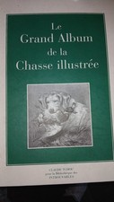 Grand album chasse d'occasion  Bardos