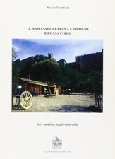 Molino farina olio usato  San Casciano in Val di Pesa