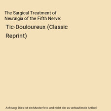 The surgical treatment gebraucht kaufen  Trebbin