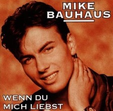 Mike Bauhaus - CD - Wenn du mich liebst (1998) comprar usado  Enviando para Brazil