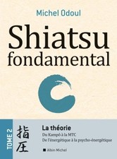 Shiatsu fondamental tome d'occasion  France