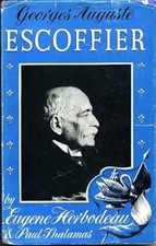 Georges auguste escoffier. for sale  UK