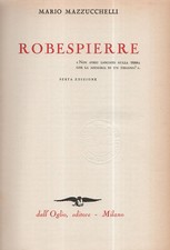 Robespierre mario mazzucchelli usato  Cavallino Treporti