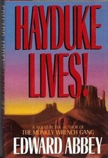 Hayduke lives novel for sale  Montgomery