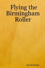 Flying birmingham roller for sale  USA