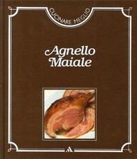 Cucinare meglio agnello usato  Vejano