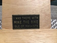 I Was There With Mike The Bike Isle Of Man TT Race 1978 Plastic Pin Badge. for sale  SITTINGBOURNE