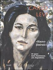 Carlo levi. siamo usato  Orco Feglino