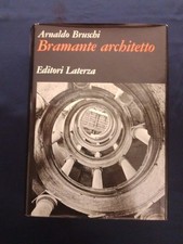 Arnaldo bruschi bramante usato  Gualdo Tadino