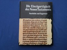 Einzigartigkeit neuen testamen gebraucht kaufen Einzigartigkeit neuen testamen gebraucht kaufen  Herten