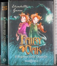 Fairy oak. segreto usato  Ariccia