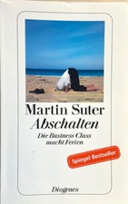 Abschalten martin suter gebraucht kaufen  Bensheim