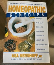 Homeopathic Remedies: A Quick and Easy Guide to Common Disorders and Their... segunda mano  Embacar hacia Mexico