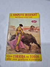 A Complete Bullfight With Pictures in Full Color Book Una Corrida de Toros T segunda mano  Embacar hacia Mexico