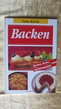 Backbuch backen feine gebraucht kaufen  Rheinstetten