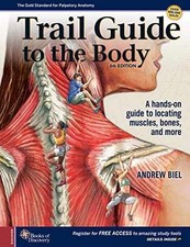 Trail Guide to The Body - Spiral-bound, by Biel Andrew - Good c segunda mano  Embacar hacia Mexico