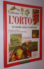 Libro coltivare orto usato  Zibido San Giacomo