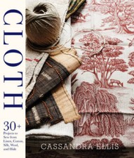 Cloth: 30 Projects to Sew from Linen, Cotton, Silk, Wool, and Hide - GOOD segunda mano  Embacar hacia Mexico