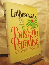 [Bus 9 to Paradise: A Loving Voyage] [By: Buscaglia PhD, Leo] [June, 1986] comprar usado  Enviando para Brazil
