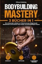 Bodybuilding mastery umfassend gebraucht kaufen  Berlin
