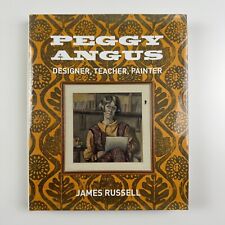 Peggy Angus. Designer, Teacher, Painter by James Russell | ACC Towner 2014 comprar usado  Enviando para Brazil