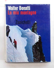 Bonatti mie montagne. usato  Vercelli