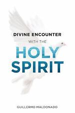 Divine Encounter with the Holy Spirit by Maldonado, Guillermo comprar usado  Enviando para Brazil