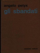 Gli sbandati narrativa usato  Italia