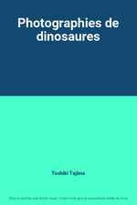 Photographies dinosaures toshi d'occasion  France