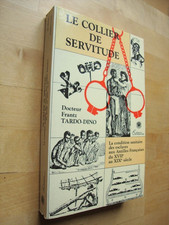 Rare collier servitude d'occasion Rare collier servitude d'occasion  Einville-au-Jard
