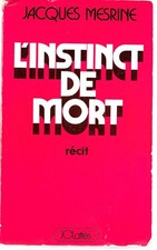 Jacques mesrine instinct d'occasion  Saint-Julien-les-Villas