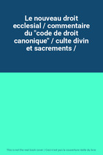 Nouveau droit ecclesial d'occasion  France