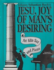 Jesu, Joy Of Man's Desiring for Alto Sax & Piano por J S Bach, Brochura, A Santo comprar usado  Enviando para Brazil