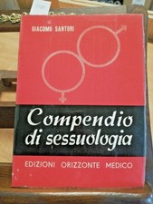 Compendio sessuologia giacomo usato Compendio sessuologia giacomo usato  Italia