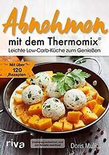 Abnehmen dem thermomix gebraucht kaufen  Berlin