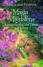 Maria magdalena erwachensweg gebraucht kaufen  Berlin