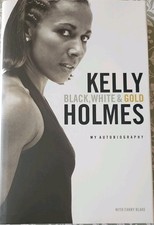 Kelly holmes autobiography for sale  MANCHESTER