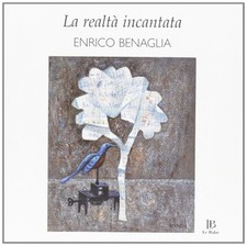 Realtà incantata. enrico usato  Italia