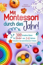 Montessori durch jahr gebraucht kaufen Montessori durch jahr gebraucht kaufen  Berlin