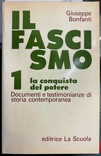 Bonfanti fascismo conquista usato  Napoli