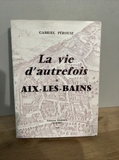 Livre vie autrefois d'occasion  Bourgoin-Jallieu