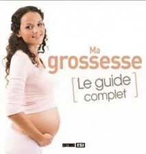 Grossesse. guide complet d'occasion  Hennebont