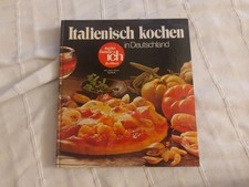 kochbuch italienisch gebraucht kaufen kochbuch italienisch gebraucht kaufen  Mauer
