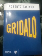 Roberto saviano gridalo usato  Ceriano Laghetto