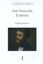 Fedor dostoevskij idiota usato  Italia