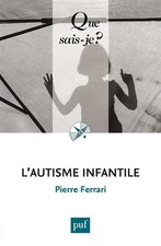 Autisme infantile pierre d'occasion  France
